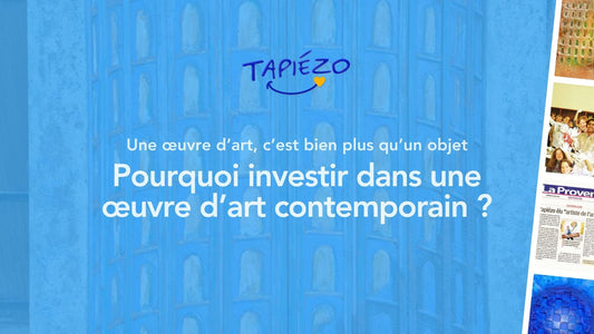 Pourquoi investir dans une œuvre d’art contemporain ?